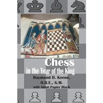 Chess in the year of the King