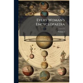 Every Woman's Encyclopaedia