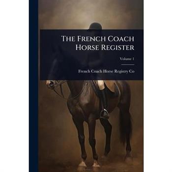 The French Coach Horse Register