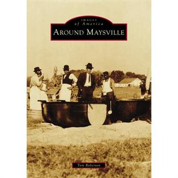 Around Maysville