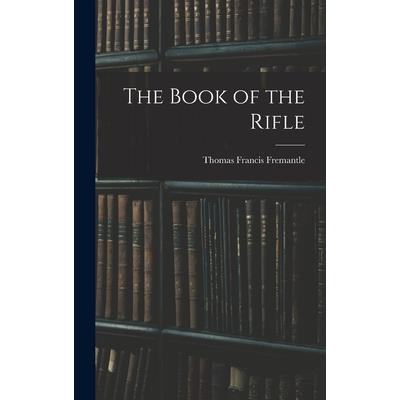 The Book of the Rifle