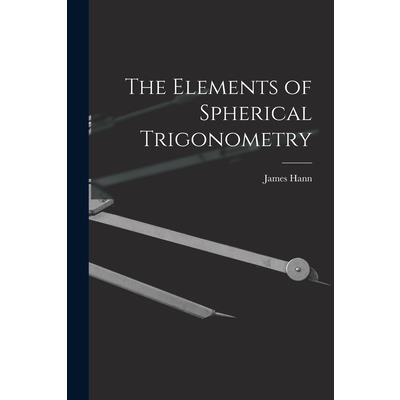 The Elements of Spherical Trigonometry