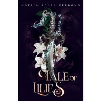 Tale of Lilies