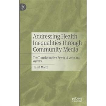 Addressing Health Inequalities Through Community Media