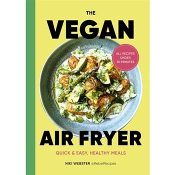 The Vegan Air Fryer