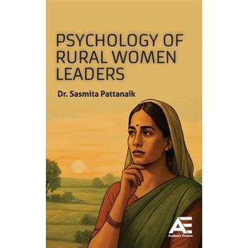 Psychology of Rural Women Leaders