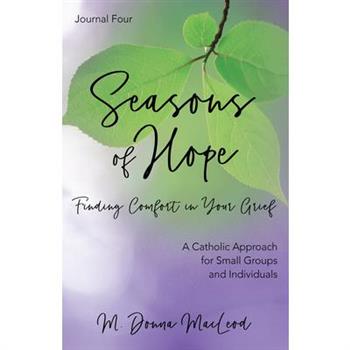 Seasons of Hope Journal Four