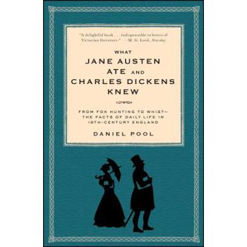 What Jane Austen Ate and Charles Dickens Knew
