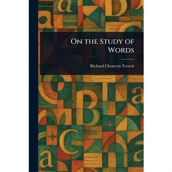 On the Study of Words