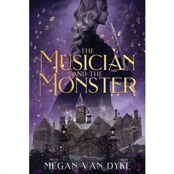 The Musician and the Monster