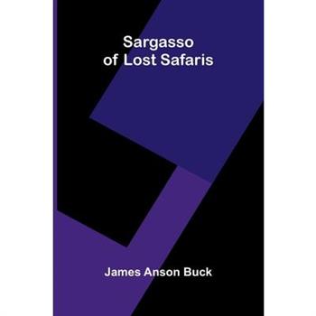 Sargasso of Lost Safaris