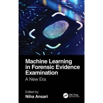 Machine Learning in Forensic Evidence Examination