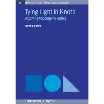 Tying Light in Knots