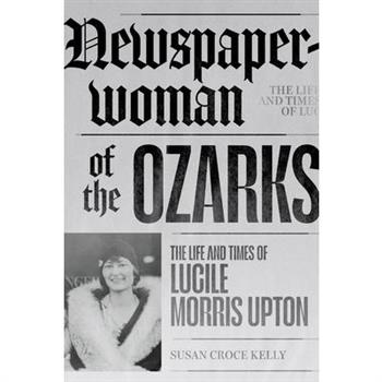 Newspaperwoman of the Ozarks