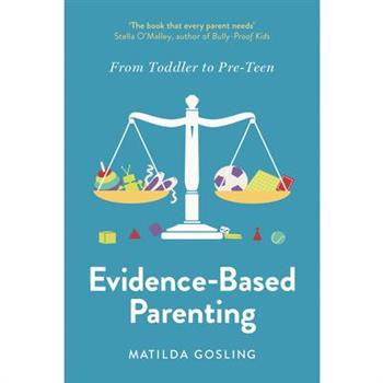 Evidence-Based Parenting