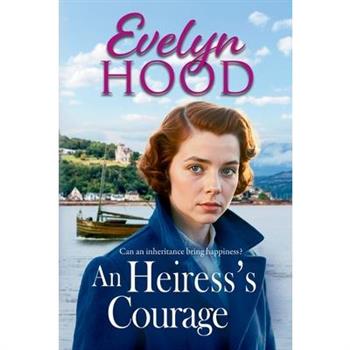 An Heiress's Courage