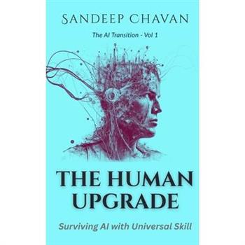 The Human Upgrade