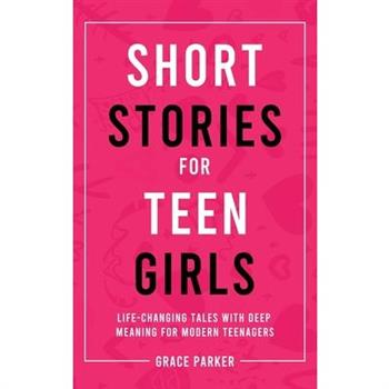 Short Stories for Teen Girls