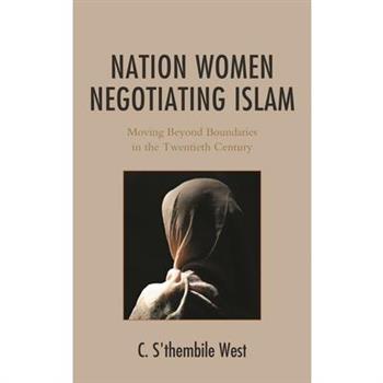 Nation Women Negotiating Islam