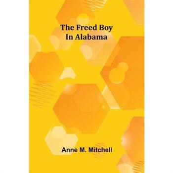 The freed boy in Alabama