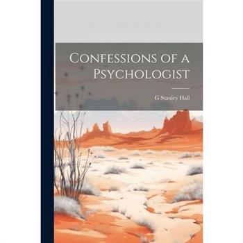 Confessions of a Psychologist