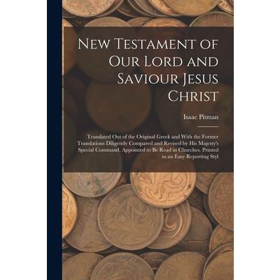 New Testament of Our Lord and Saviour Jesus Christ