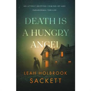 Death Is a Hungry Angel