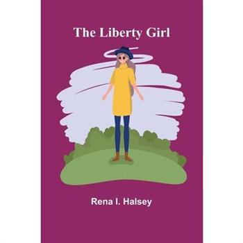 The Liberty Girl