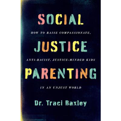 Social Justice Parenting