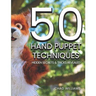 50 Hand Puppet Techniques