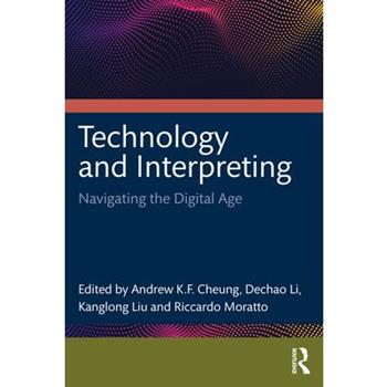 Technology and Interpreting