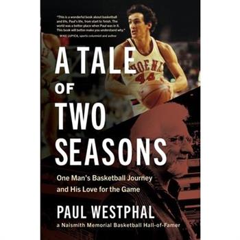 A Tale of Two Seasons