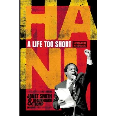 Hani a Life Too Short - Revised Edition