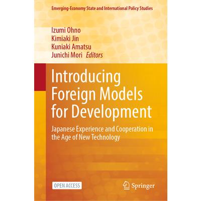 Introducing Foreign Models for Development