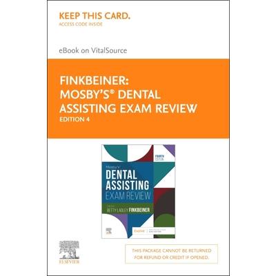 Mosby’s Dental Assisting Exam Review - Elsevier eBook on Vitalsource (Retail Access Card)