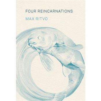 Four Reincarnations