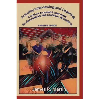Actuality Interviewing and Listening