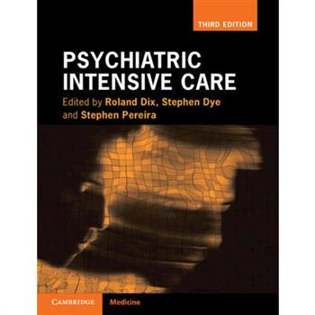 Psychiatric Intensive Care