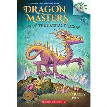 Dragon Masters #26: Cave of the Crystal Dragon