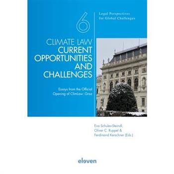 Climate Law - Current Opportunities and Challenges