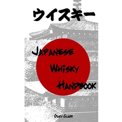 Japanese Whisky Handbook