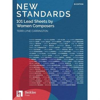 New Standards: 101 Lead Sheets by Women Composers - B-Flat Edition