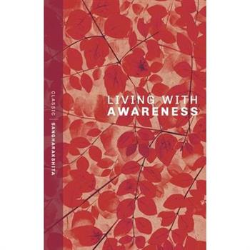 Living with Awareness