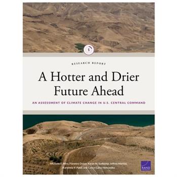 A Hotter and Drier Future Ahead