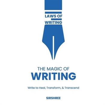 The Magic of Writing