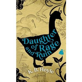 Daughter of Rage and Ruin