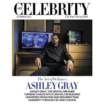 Art Celebrity Launch Collection Summer 2025 - Ashley Gray