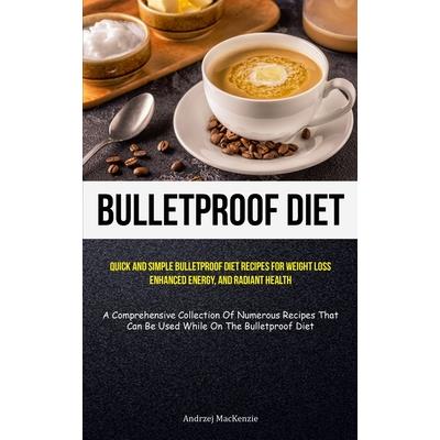 Bulletproof Diet