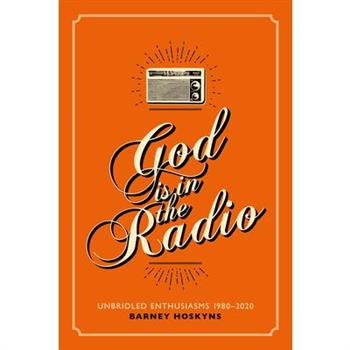 God Is in the Radio