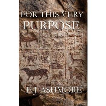 For This Very Purpose